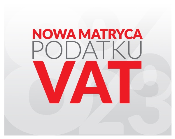 <strong>Nowa matryca stawek VAT od 1 lipca</strong>